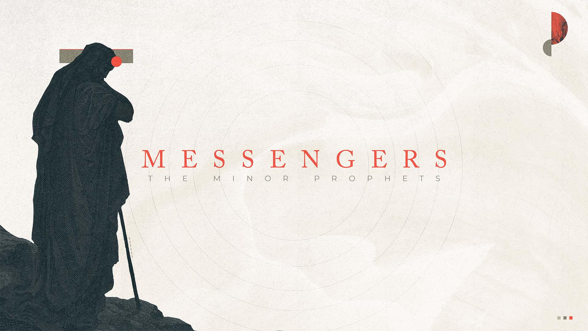 Messengers - Minor Prophets